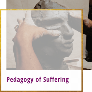 pedagogy of suffering
