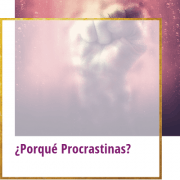 porque procrastinas